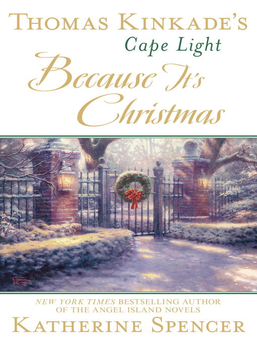 Title details for Thomas Kinkade's Cape Light by Katherine Spencer - Available